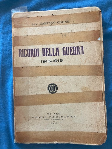 Ricordi della guerra 1915 - guerra, 1915-1918