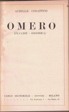 Cosattini, Omero. Iliade