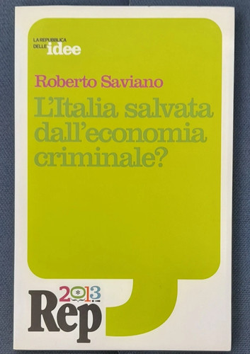 Roberto saviano italia - saviano, l'italia