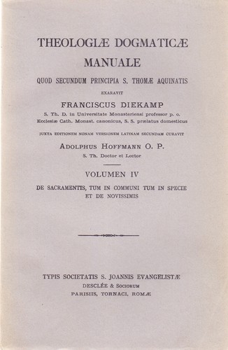 Theologiae dogmaticae manuale - dogmaticae,