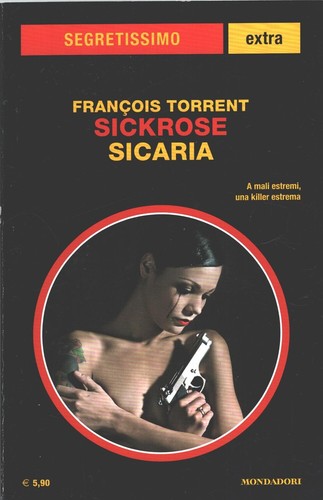 Sickrose sicaria francois - sickrose:, di