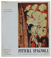 PITTURA SPAGNOLA. I: Dal