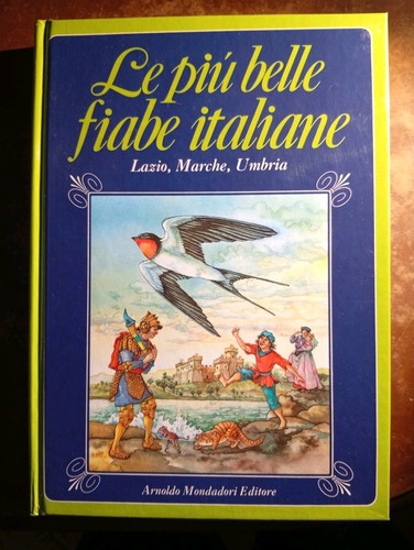 Più belle fiabe italiane - fiabe,