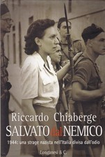 Salvato dal nemico. 1944: una