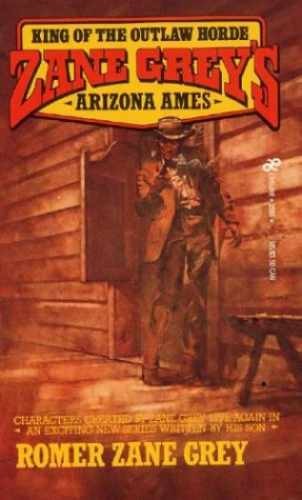 Zane grey arizona ames king - ames:,