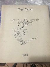Wainer vaccari giorni felici - wainer,
