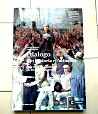 DIALOGO CON LA STORIA E L'ATTUALITA' 2 DI BRANCATI PAGLIARINI LIBRO  851 - 950