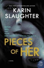 Pieces of Her: A Novel -