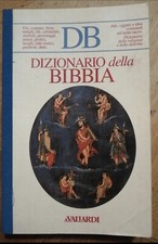 DIZIONARIO DELLA BIBBIA-James L. Dow- Vallardi/Garzanti 1ed. 1993