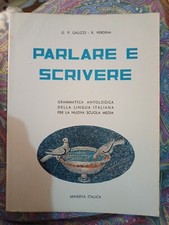 Galizzi Verdina Parlare E Scrivere Grammatica Antologica Della Lingua Latina