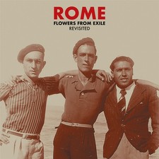 ROME Flowers From Exile -