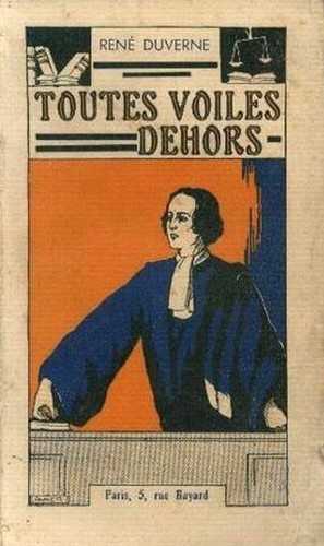 Toutes voiles dehors - |, duverne