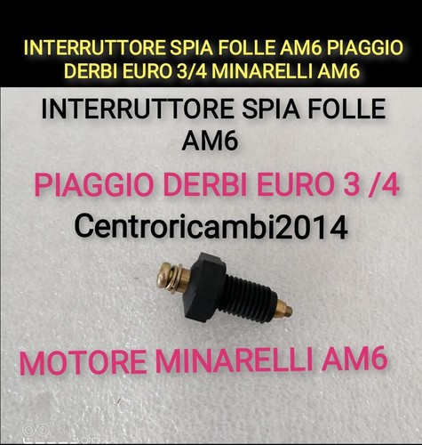 Interruttore spia folle am6 - spia,