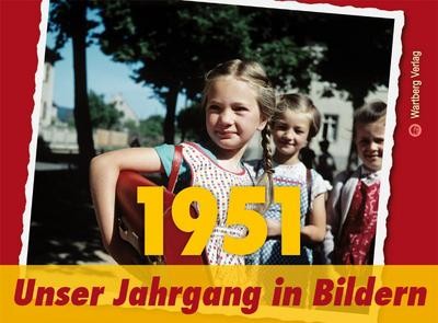 1951 unser jahrgang in - 1951,