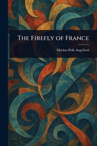 The firefly france by - firefly, of