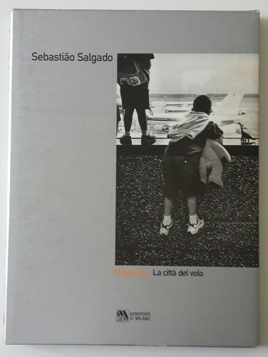 Sebastiao salgado malpensa - sebastiao,