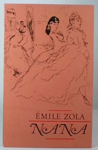 Nana zola emile - zola,, emile: