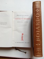 Matteo  M. Boiardo : Orlando Innamorato , 2 Volumi, 1936