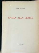 SCUOLA ALLA DERIVA FLICK MARIA