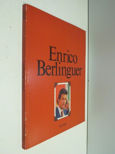 Enrico berlinguer edizioni - berlinguer,