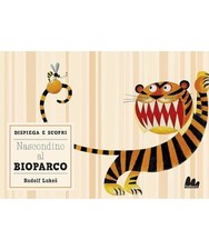 Nascondino al bioparco. Ediz