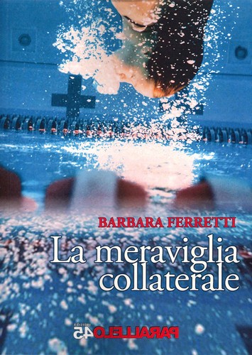 Meraviglia collaterale - la,
