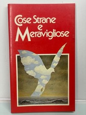 COSE STRANE E MERAVIGLIOSE