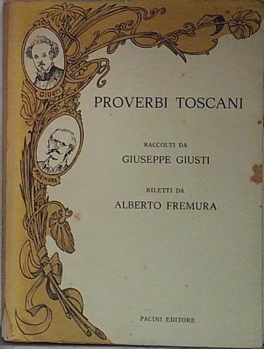 Giuseppe giusti proverbi - giusti,