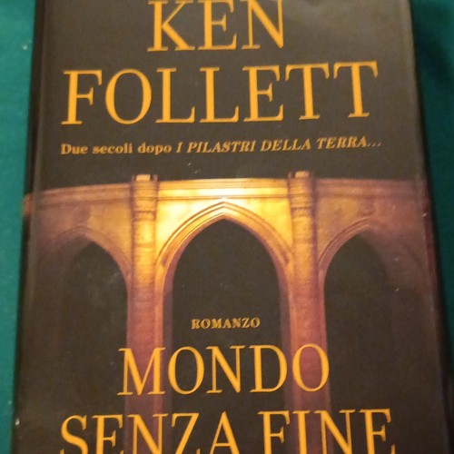 Ken follett mondo senza fine - senza,