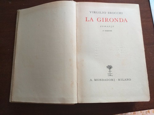 Gironda 1939 mondadori - gironda,