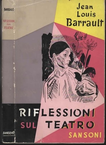 Libri barrault riflessioni sul - barrault,