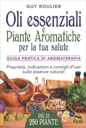 Libro oli essenziali piante - oli, e