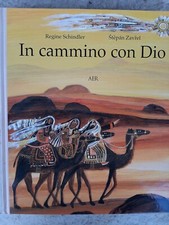 in cammino con Dio di Schindler - Zavrel