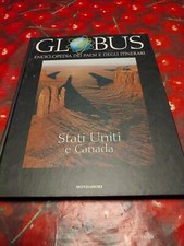 Stati Uniti e Canada Globus Enciclopedia Dei Paesi e Degli Itinerari Mondadori