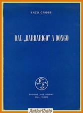 DAL BARBARIGO A DONGO di Enzo