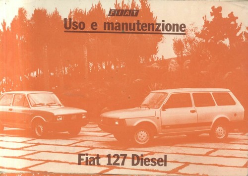 Fiat 127 diesel libretto - diesel,