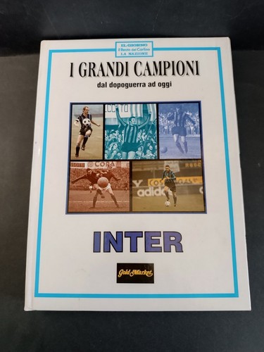 Libro grandi campioni inter - i,