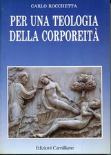 Per una teologia della corporeità