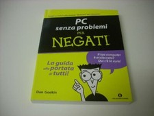PC SENZA PROBLEMI (per negati)