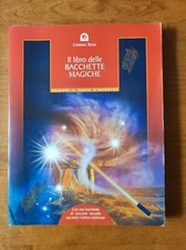 IL LIBRO DELLE BACCHETTE