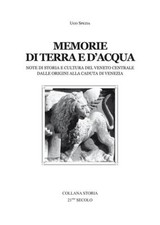 Libri Spezia Ugo - Memorie Di