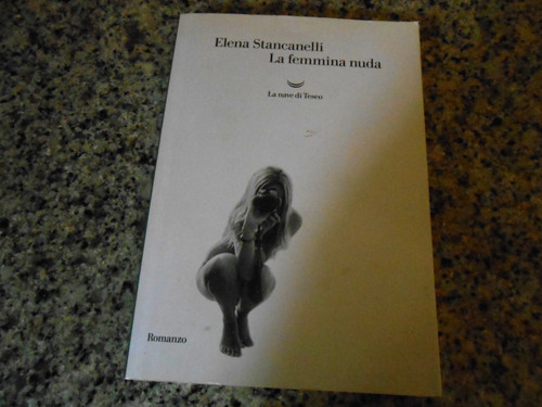 Elena stancanelli la femmina - elena,