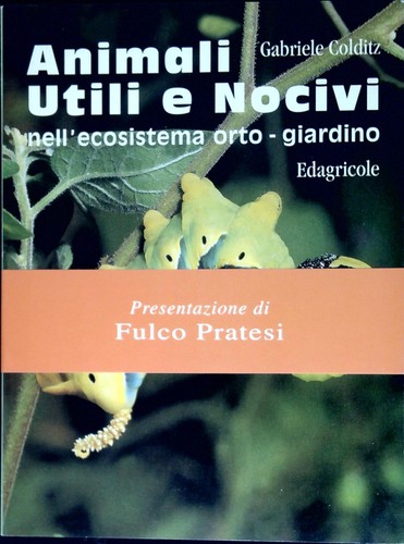 Animali utili nocivi - animali, e