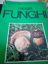 Libro I Nostri Funghi