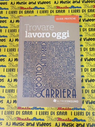 Book libro trovare lavoro oggi - trovare,