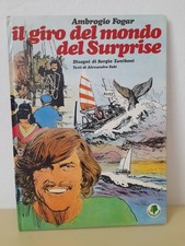 FOGAR - IL GIRO DEL MONDO DEL SURPRISE - FABI / ZANIBONI - I SEMPREVERDI FC 1978