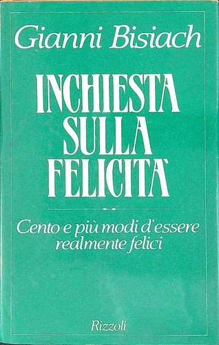 Inchiesta sulla felicita - sulla, felicita'