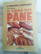 IL LIBRO DEL PANE - Roberto