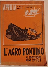 L'AGRO PONTINO 1938 MUSSOLINI
