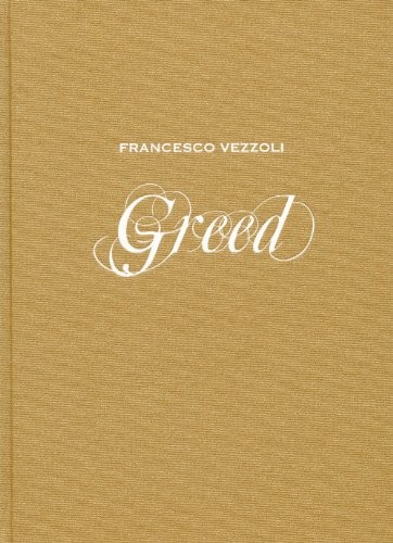 Francesco vezzoli greed by - francesco,